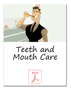 Teeth and Mouth Care